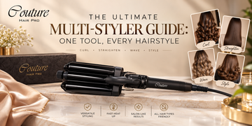 The Ultimate Multi-Styler Guide: One Tool, Every Hairstyle