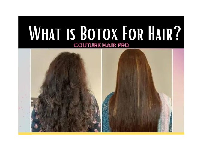 Botox for Hair: Benefits, How it Works, and Tips for Best Results - Couture Hair Pro