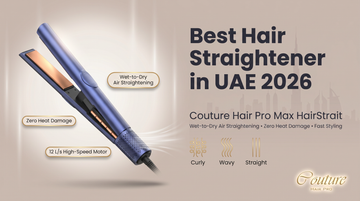 Best Hair Straightener in UAE 2026 | Couture Hair Pro Max HairStrait