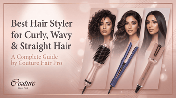 How to Choose the Best Hair Styler for Curly, Wavy & Straight Hair