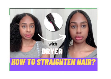 How to Straighten Curly Hair with Hair Dryer - Couture Hair Pro - Couture Hair Pro