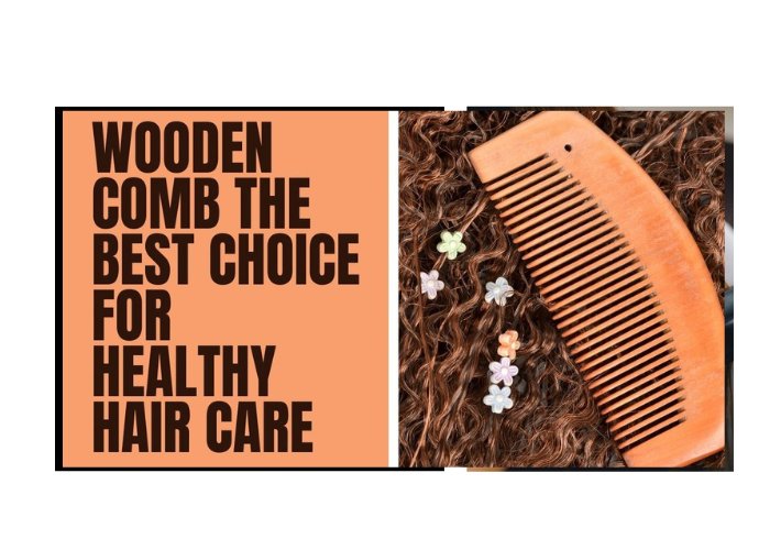 Wooden Comb The Best Choice for Healthy Hair Care Couture Hair Pro