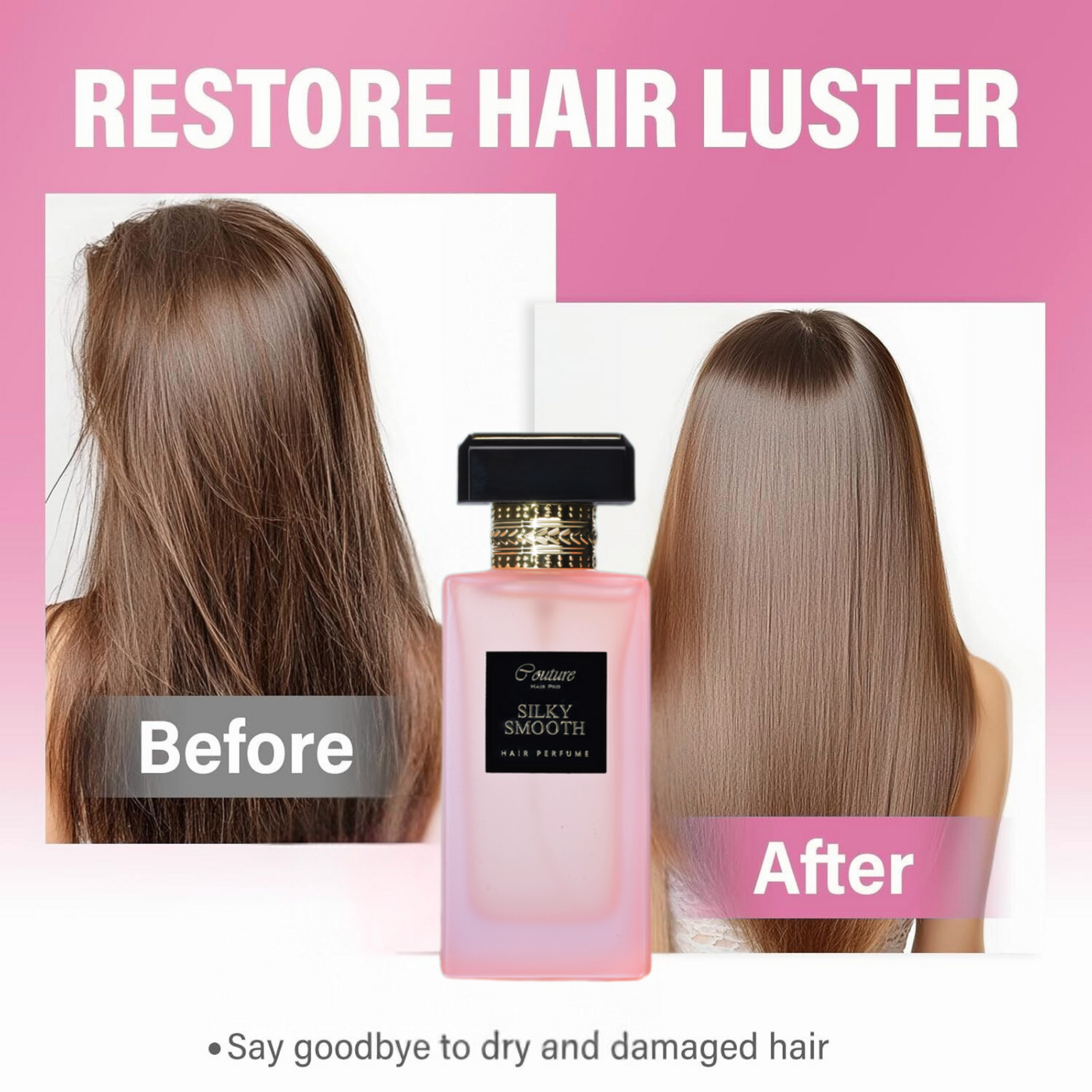 Before and after results showing smoother, shinier, and refreshed hair after using Couture Hair Pro Silky Smooth Hair Perfume.